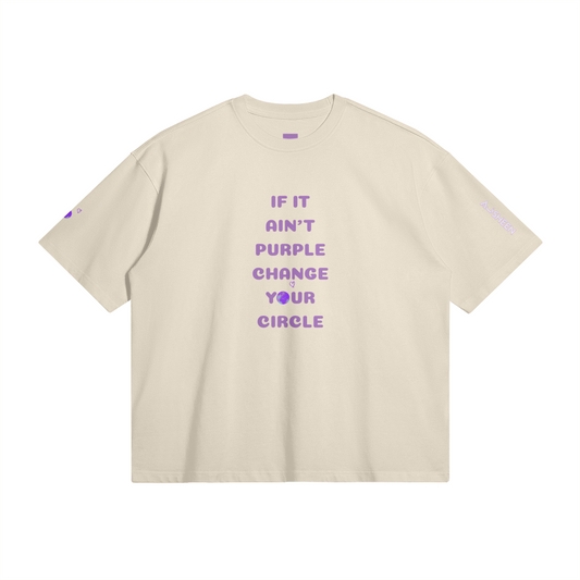 If It Ain't Purple Boxy T-shirt